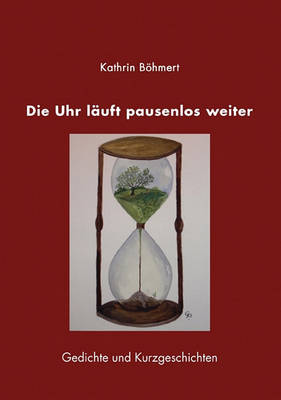 Die Uhr Luft Pausenlos Weiter (Paperback)
