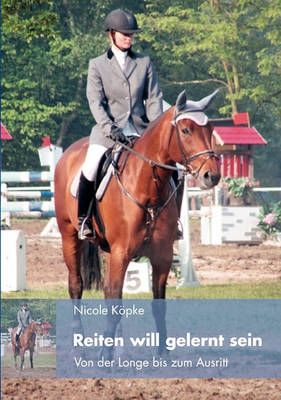 Reiten Will Gelernt Sein (Paperback)