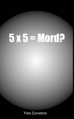 5x5 = Mord? (Paperback)