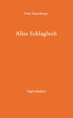 Alles Schlagloch (Paperback)