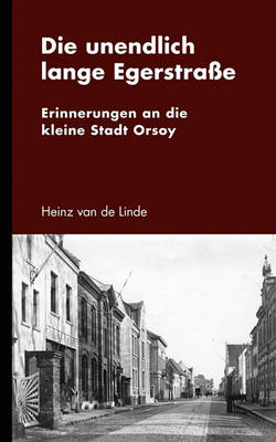 Die Unendlich Lange Egerstrae (Paperback)