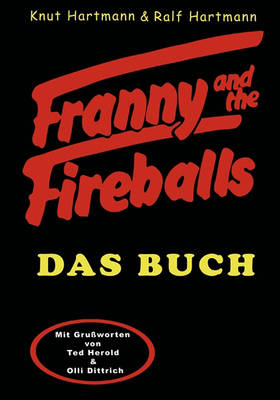Franny and the Fireballs (Paperback)