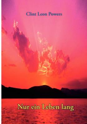 Nur Ein Leben Lang (Paperback)