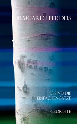 Es Sind Die Einfachen Satze (Paperback)