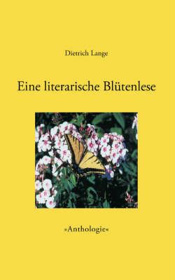 Eine Literarische Blutenlese (Paperback)