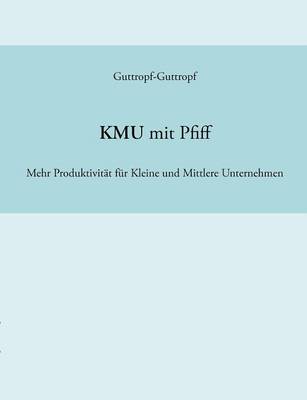 Kmu Mit Pfiff (Paperback)