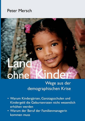 Land Ohne Kinder (Paperback)