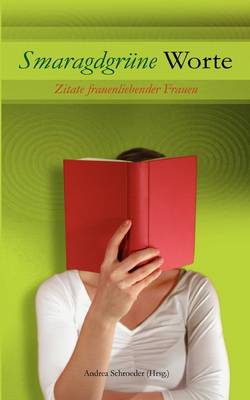 Smaragdgr Ne Worte (Paperback)