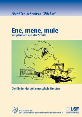 Ene, mene, mule (Paperback)