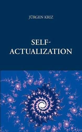 Self - Actualization (Paperback)