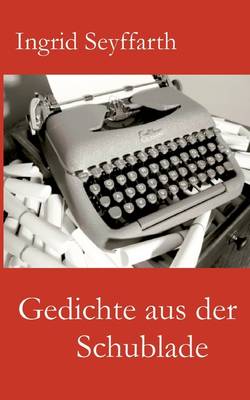 Gedichte Aus Der Schublade (Paperback)