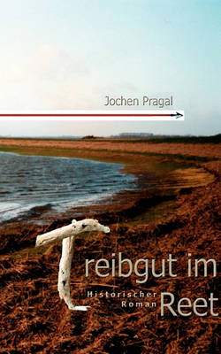 Treibgut Im Reet (Paperback)