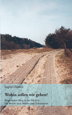 Wohin Sollen Wir Gehen? (Paperback)
