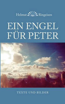 Ein Engel Fr Peter (Paperback)