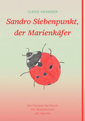 Sandro Siebenpunkt, Der Marienkafer (Paperback)