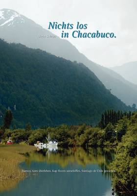 Nichts Los in Chacabuco (Paperback)