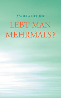 Lebt Man Mehrmals ? (Paperback)