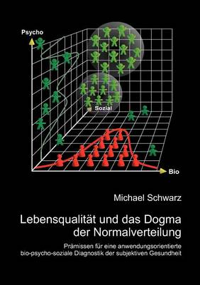 Lebensqualit T Und Das Dogma Der Normalverteilung (Paperback)