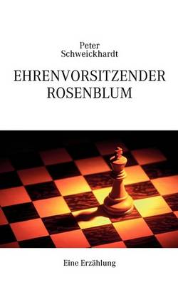 Ehrenvorsitzender Rosenblum (Paperback)