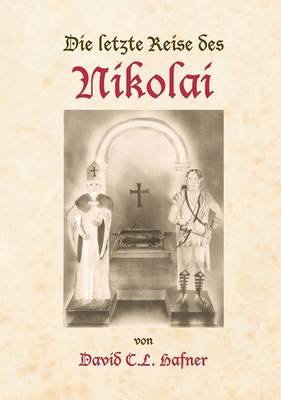 Die Letzte Reise Des Nikolai (Paperback)