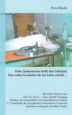 Doro, Endometriose Heit Dein Schicksal (Paperback)