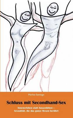 Schluss Mit Secondhand-Sex (Paperback)