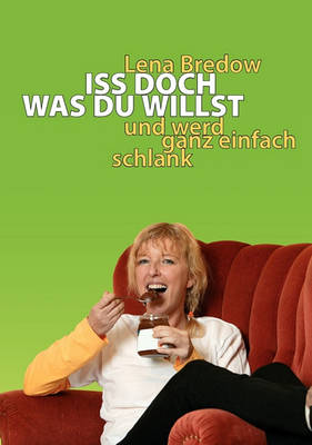 ISS Doch, Was Du Willst (Paperback)