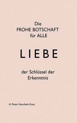 Die Frohe Botschaft Fur Alle (Paperback)