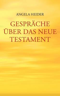 Gesprache Uber Das Neue Testament (Paperback)