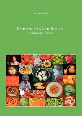 Karins Kinder Kuche (Paperback)