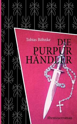 Die Purpurhndler (Paperback)