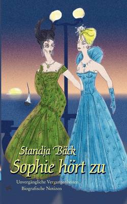 Sophie Hrt Zu (Paperback)