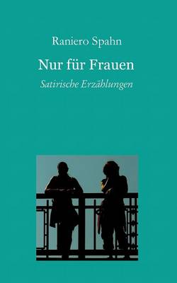 Nur Fur Frauen (Paperback)