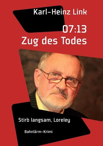 07: 13 Zug Des Todes (Paperback)