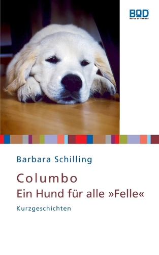 Columbo - Ein Hund Fur Alle "Felle" (Paperback)