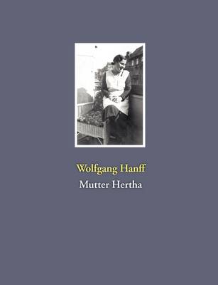 Mutter Hertha (Paperback)