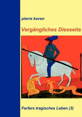 Verg Ngliches Dieseits (Paperback)