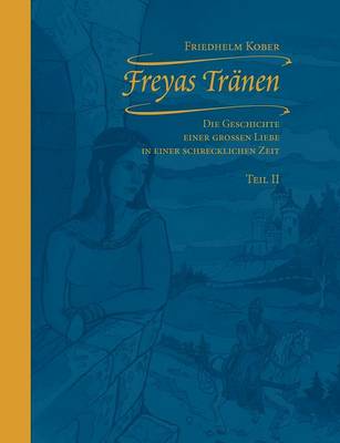 Freyas Tr Nen Teil II (Paperback)