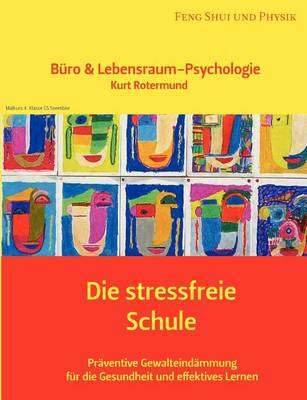 Die Stressfreie Schule (Paperback)