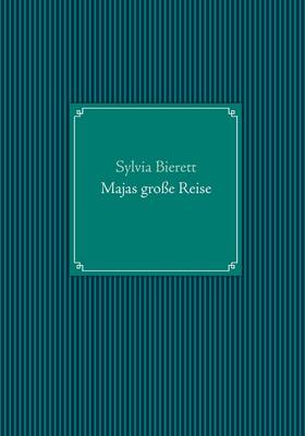 Majas Grosse Reise (Paperback)