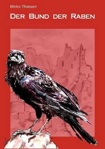 Der Bund Der Raben (Paperback)