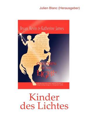 Kinder Des Lichtes (Paperback)