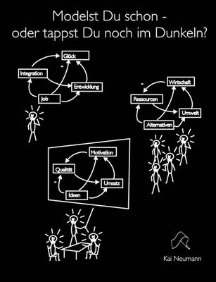 Modelst Du Schon, Oder Tappst Du Noch Im Dunkeln? (Paperback)