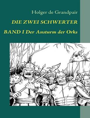 Die Zwei Schwerter, Band 1 (Paperback)