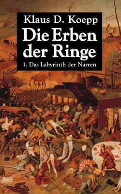 Die Erben Der Ringe (Paperback)