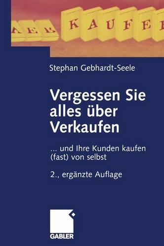 Vergessen Sie Alles Uber Verkaufen (Paperback)