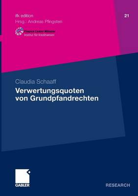 Verwertungsquoten Von Grundpfandrechten - Ifk Edition 21 (Paperback)