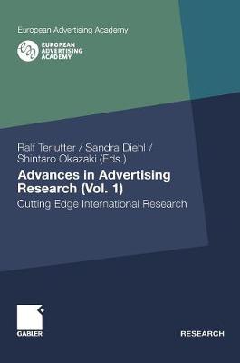 Advances in Advertising Research (Vol. 1): Cutting Edge International Research - European Advertising Academy (Hardback)