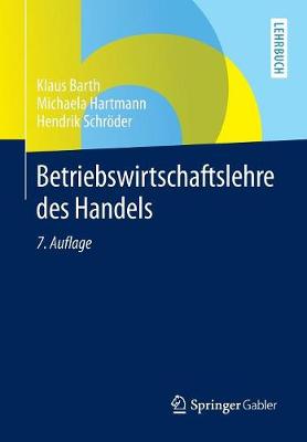 Betriebswirtschaftslehre Des Handels (Paperback)