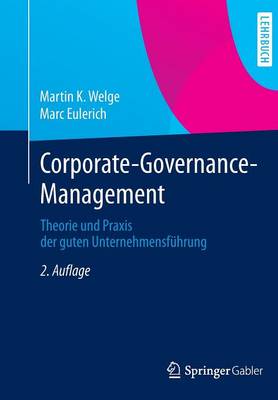 Corporate-Governance-Management by Martin K Welge, Marc Eulerich ...